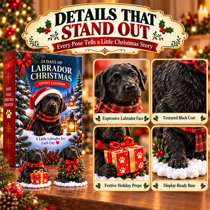 ⏳ Last day to save 50% 🎄 24 Days of Labrador Christmas – Black Lab Advent Calendar 🐾